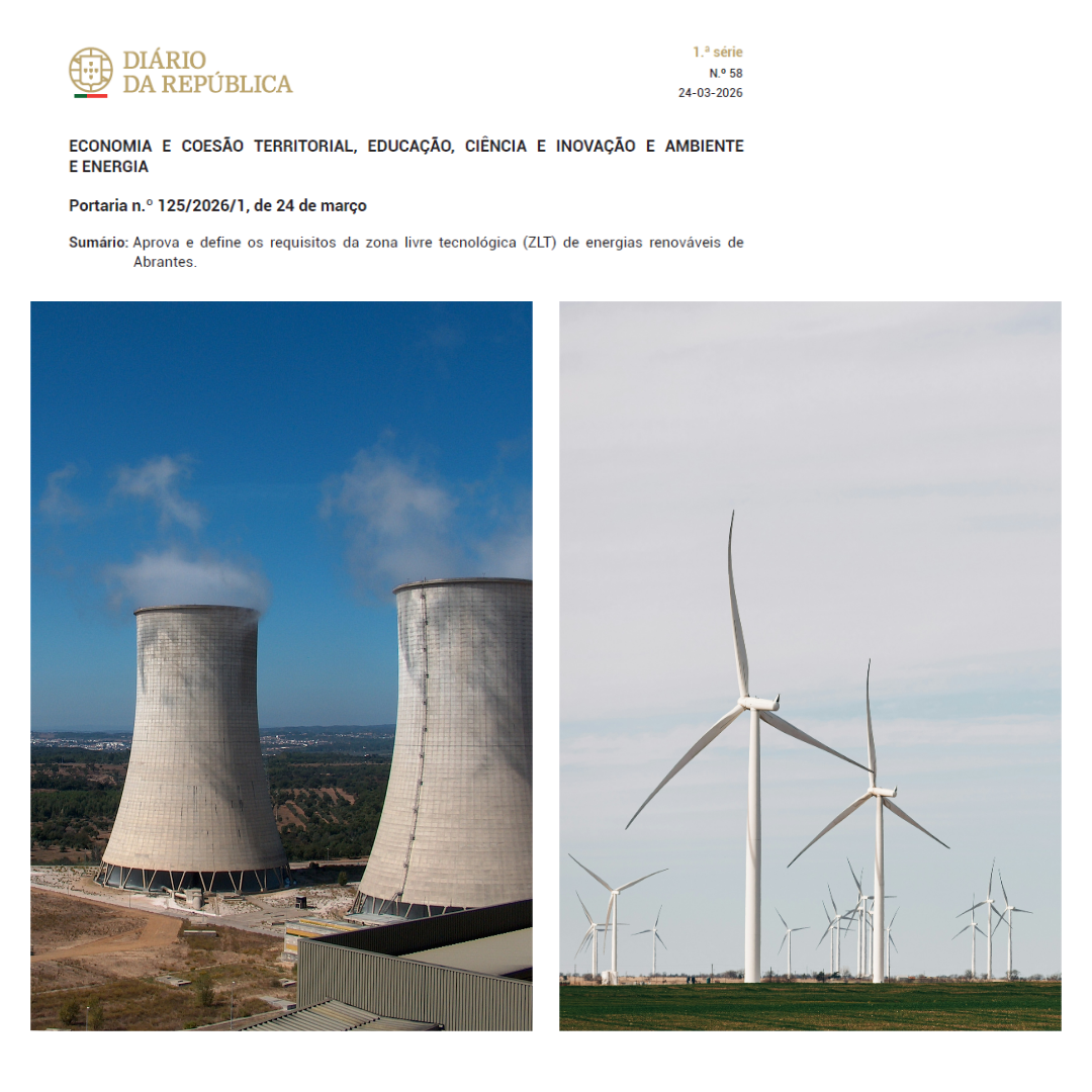 Publicada em Diário da República a criação oficial da Zona Livre Tecnológica de Abrantes para as Energias Renováveis